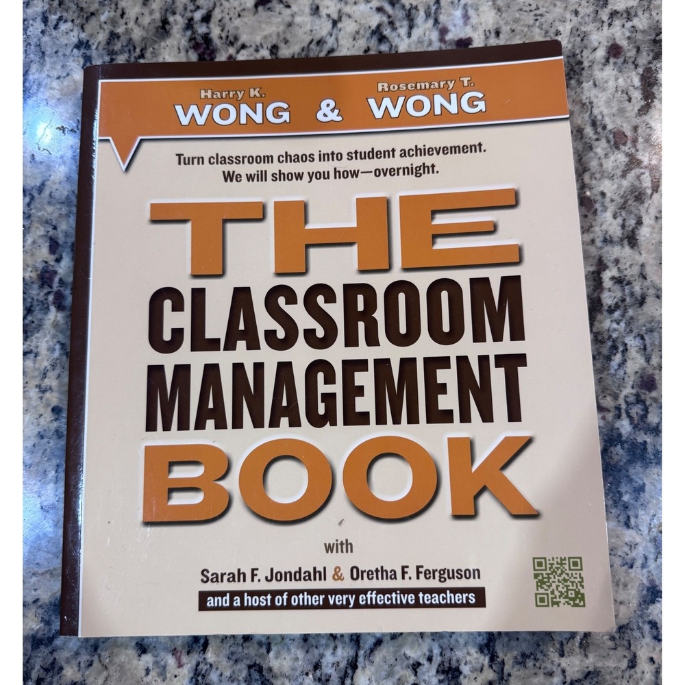 The Classroom Management Book Harry K Wong Rosemary T Wong Education School